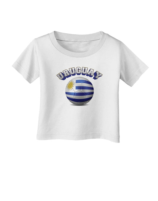 Soccer Ball Flag - Uruguay Infant T-Shirt-Infant T-Shirt-TooLoud-White-06-Months-Davson Sales