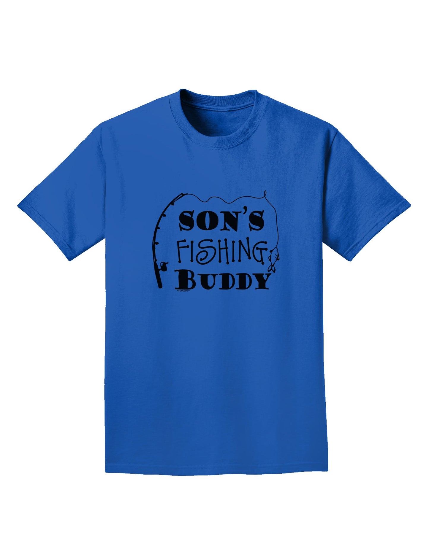 Sons Fishing Buddy Adult T-Shirt - A Must-Have for Avid Anglers-Mens T-shirts-TooLoud-Royal-Blue-Small-Davson Sales