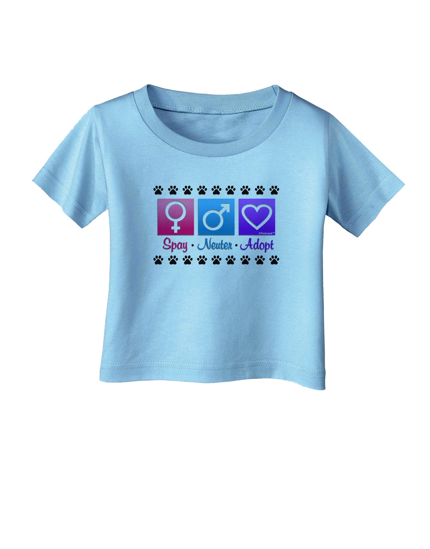 Spay Neuter Adopt Infant T-Shirt-Infant T-Shirt-TooLoud-Aquatic-Blue-06-Months-Davson Sales