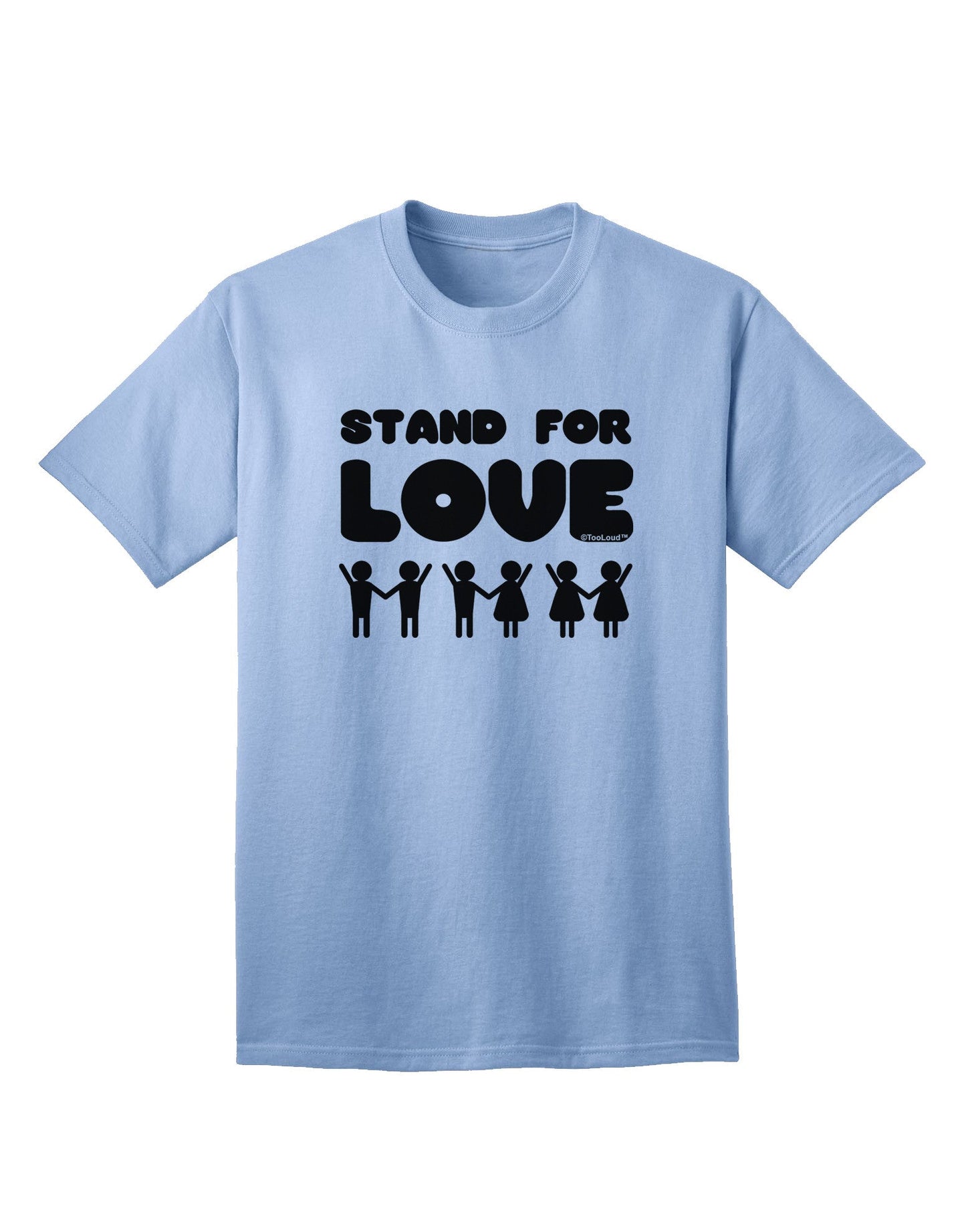 Stand For Love Adult T-Shirt-Mens T-Shirt-TooLoud-Light-Blue-Small-Davson Sales