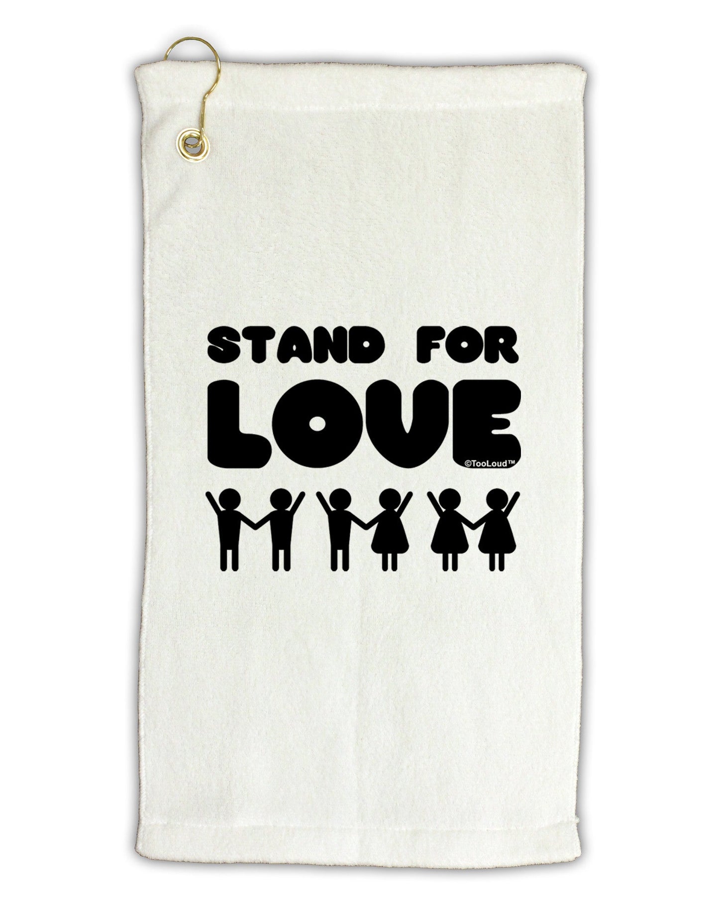 Stand For Love Micro Terry Gromet Golf Towel 11"x19-Golf Towel-TooLoud-White-Davson Sales