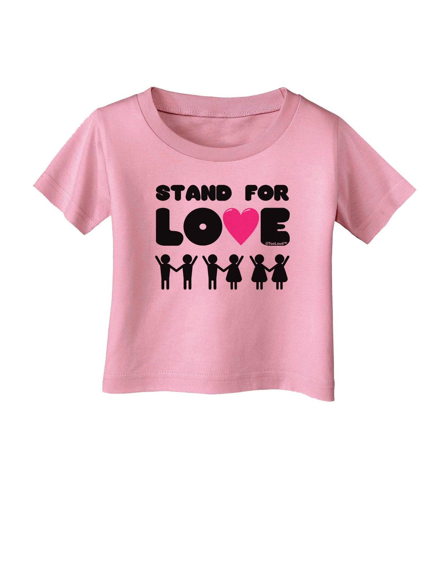 Stand For Love Pink Heart Infant T-Shirt-Infant T-Shirt-TooLoud-Candy-Pink-06-Months-Davson Sales