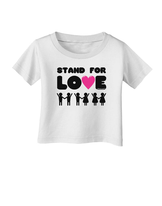 Stand For Love Pink Heart Infant T-Shirt-Infant T-Shirt-TooLoud-White-06-Months-Davson Sales