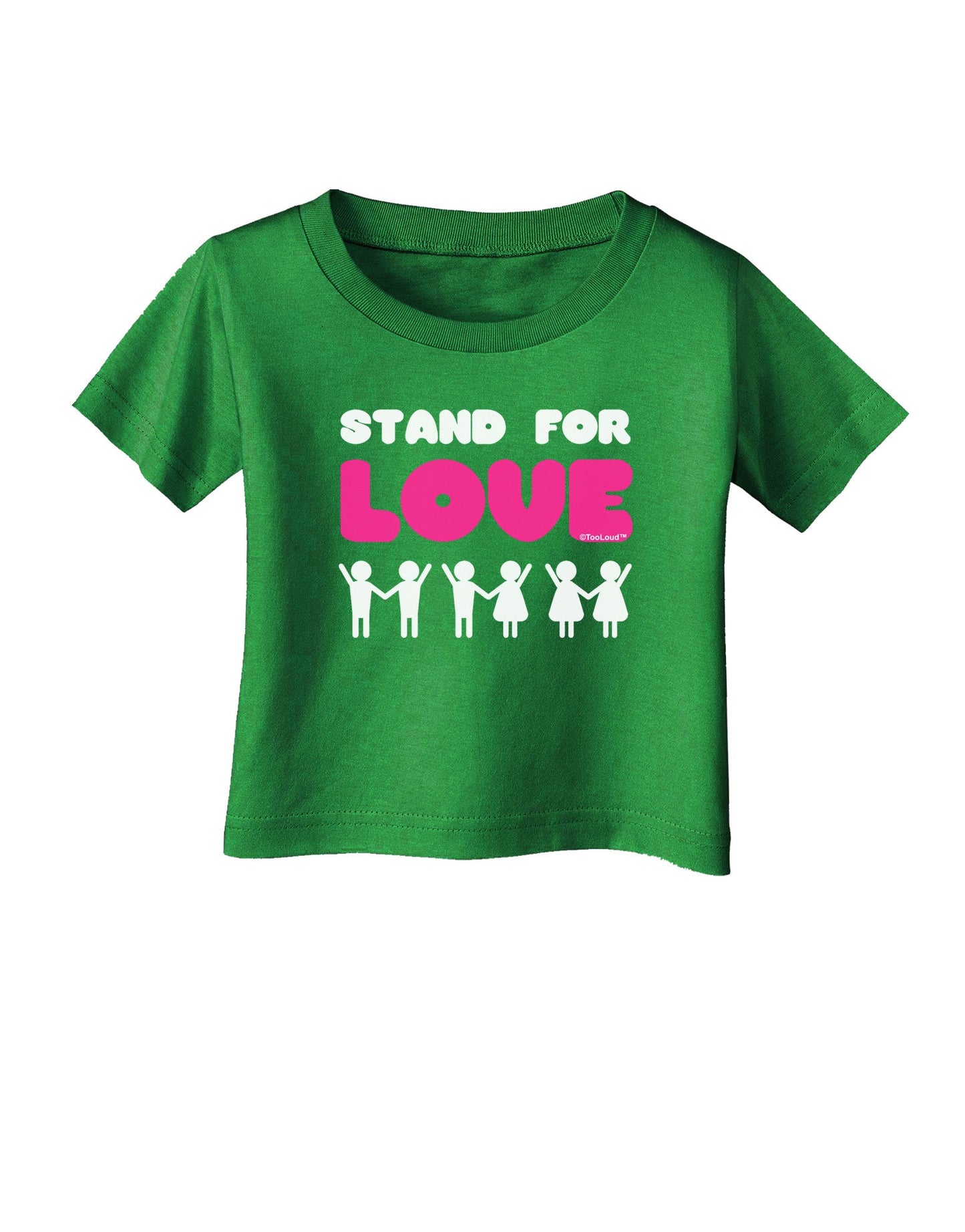 Stand For Love Pink Infant T-Shirt Dark-Infant T-Shirt-TooLoud-Clover-Green-06-Months-Davson Sales