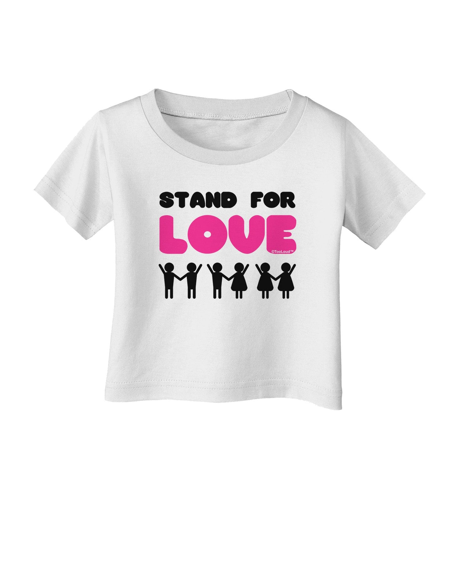 Stand For Love Pink Infant T-Shirt-Infant T-Shirt-TooLoud-White-06-Months-Davson Sales