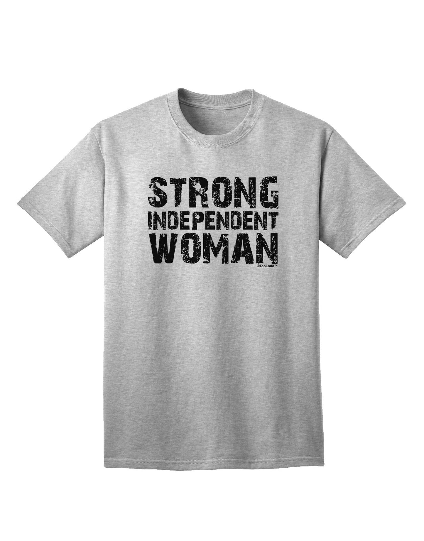 Strong Independent Woman Adult T-Shirt-Mens T-Shirt-TooLoud-AshGray-Small-Davson Sales