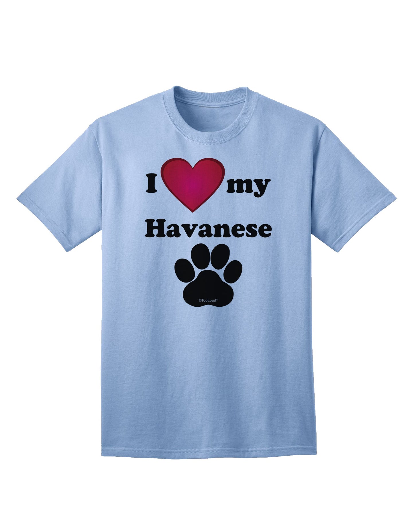 Stylish and Adorable Havanese Adult T-Shirt by TooLoud-Mens T-shirts-TooLoud-Light-Blue-Small-Davson Sales