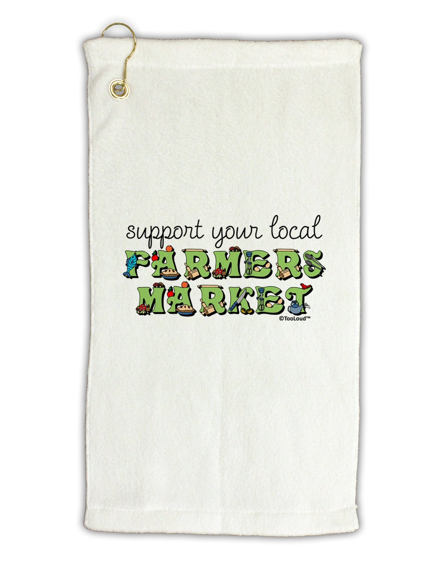 Support Your Local Farmers Market - Color Micro Terry Gromet Golf Towel 16 x 25 inch-Golf Towel-TooLoud-White-Davson Sales