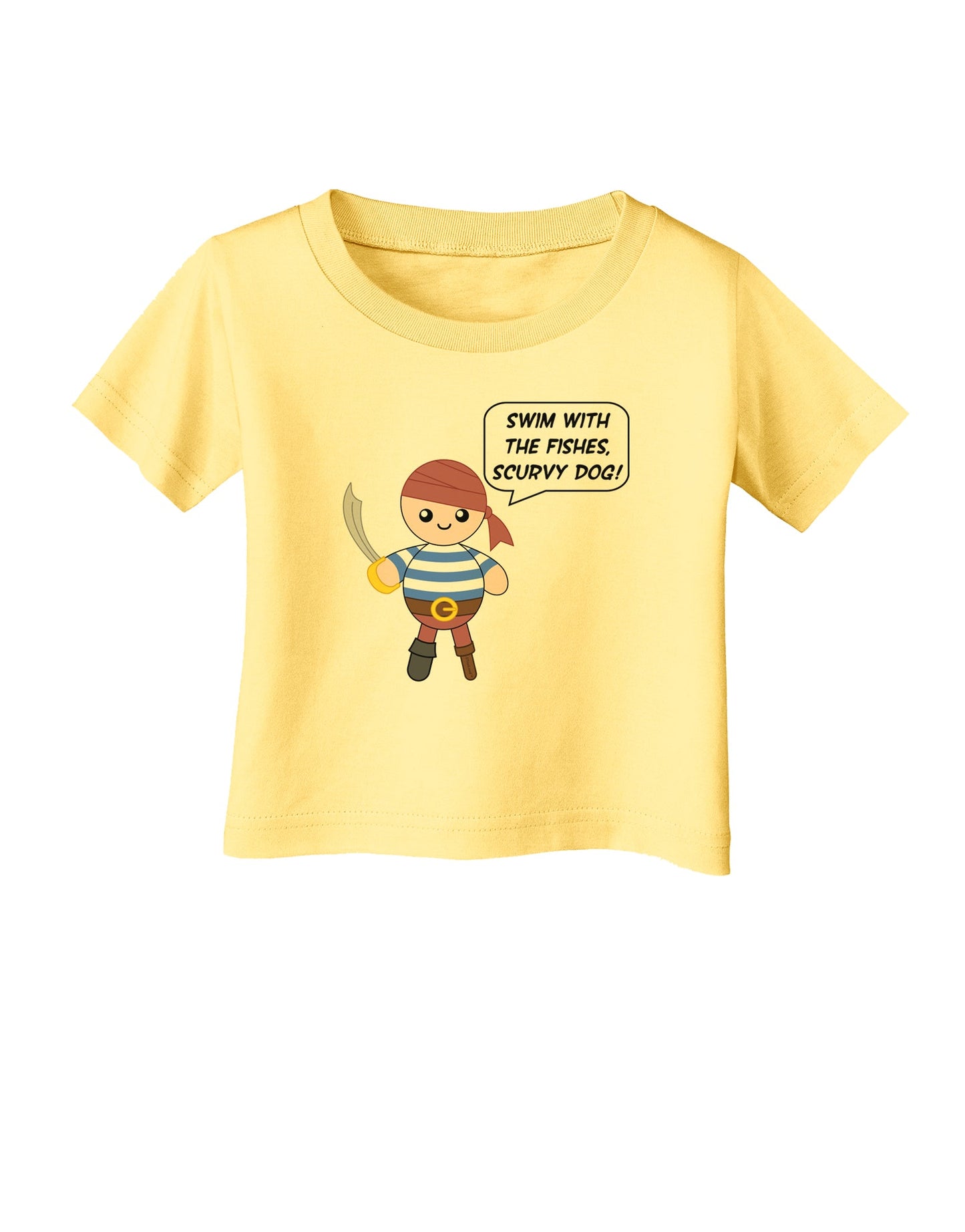 Swim With the Fishes- Petey the Pirate Infant T-Shirt-Infant T-Shirt-TooLoud-Daffodil-Yellow-06-Months-Davson Sales