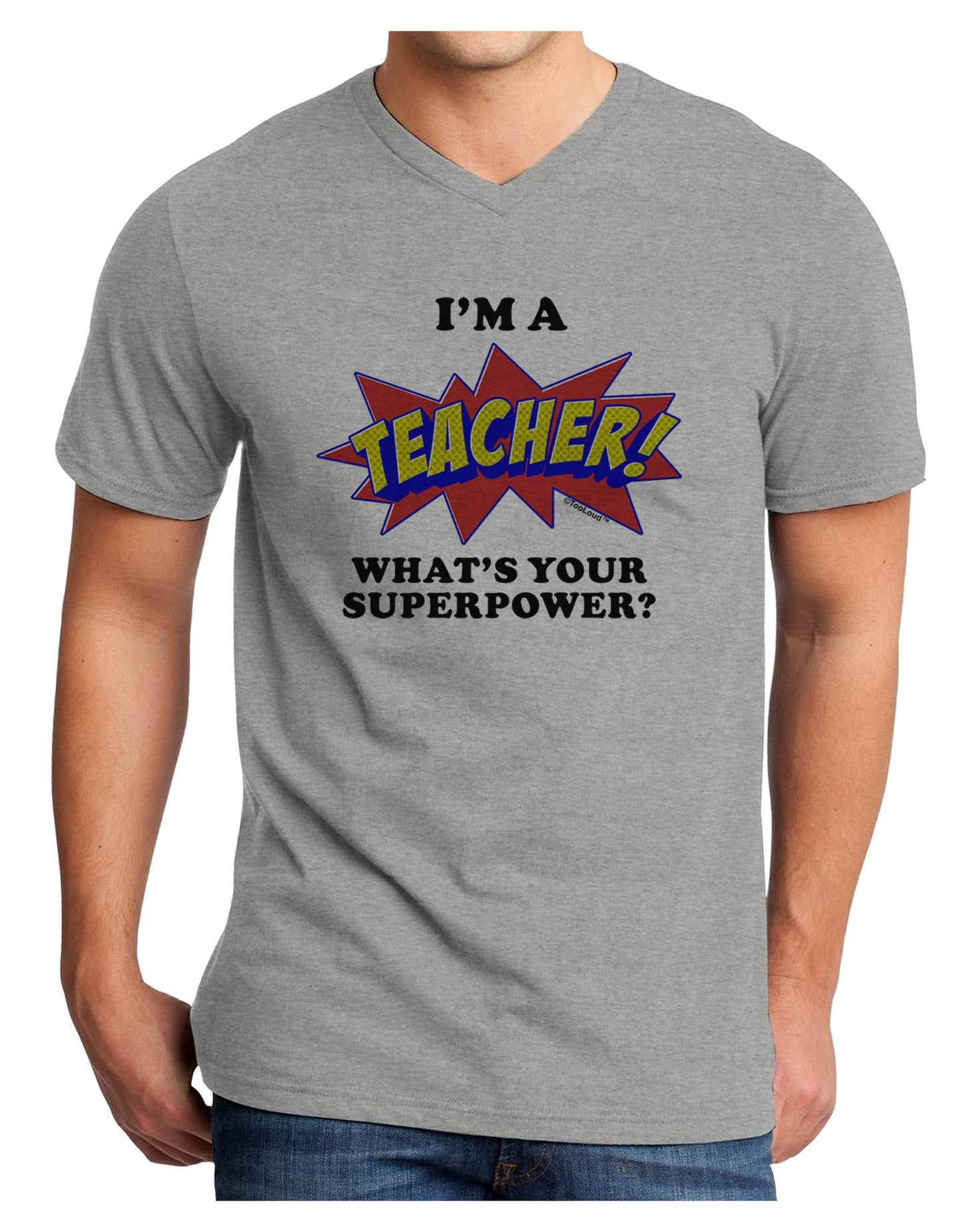 Teacher - Superpower Adult V-Neck T-shirt-Mens V-Neck T-Shirt-TooLoud-HeatherGray-Small-Davson Sales