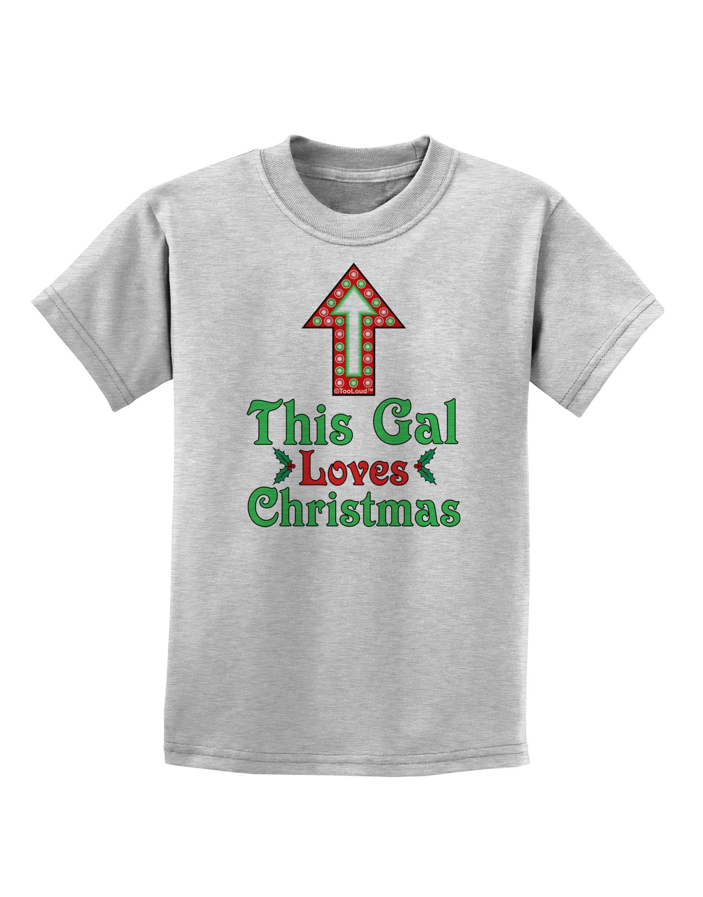 This Gal Loves Christmas Cute Childrens T-Shirt-Childrens T-Shirt-TooLoud-AshGray-X-Small-Davson Sales