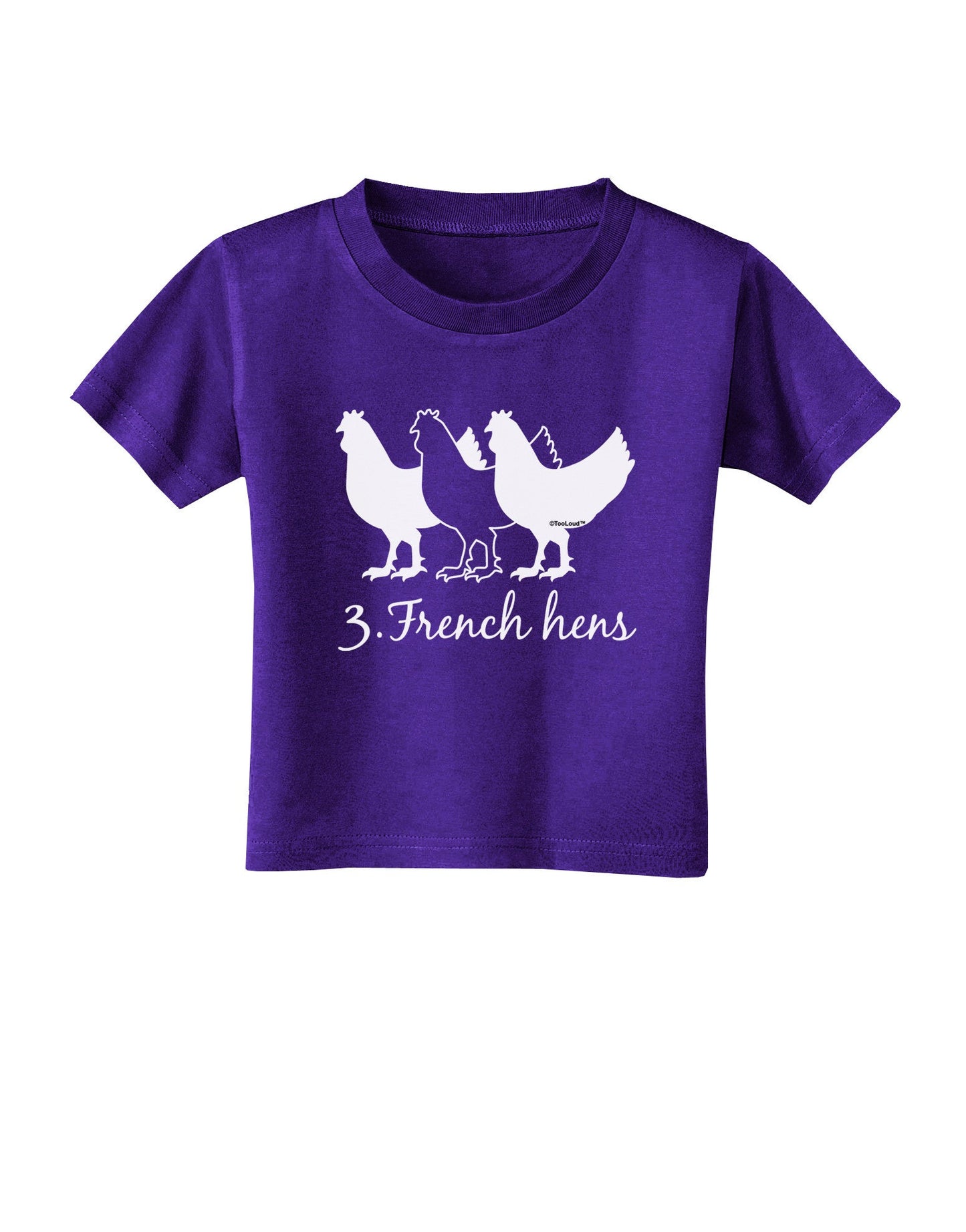 Three French Hens Text Toddler T-Shirt Dark-Toddler T-Shirt-TooLoud-Purple-2T-Davson Sales