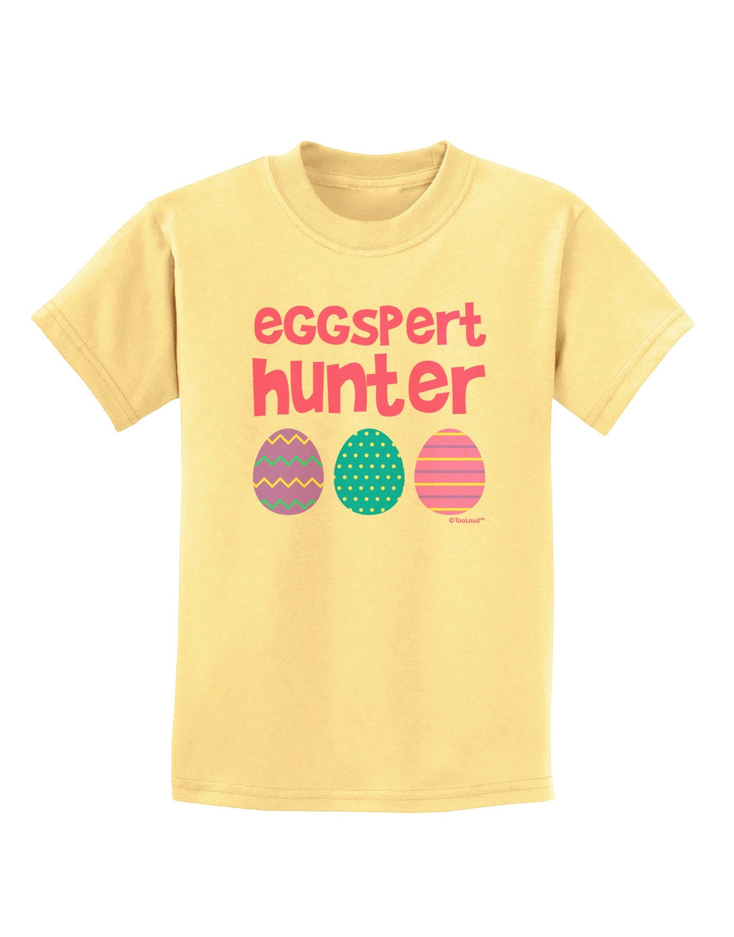 TooLoud Eggspert Hunter - Easter - Pink Childrens T-Shirt-Childrens T-Shirt-TooLoud-Daffodil-Yellow-X-Small-Davson Sales