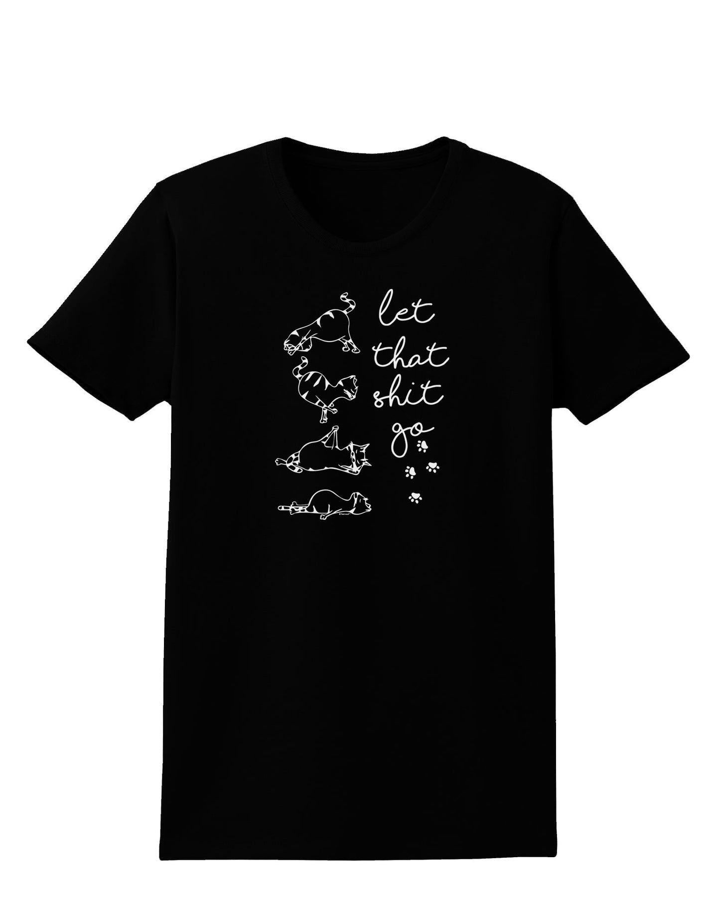TooLoud Let That Shit Go Cat Yoga Dark Womens Dark T-Shirt-Womens T-Shirt-TooLoud-Black-X-Small-Davson Sales