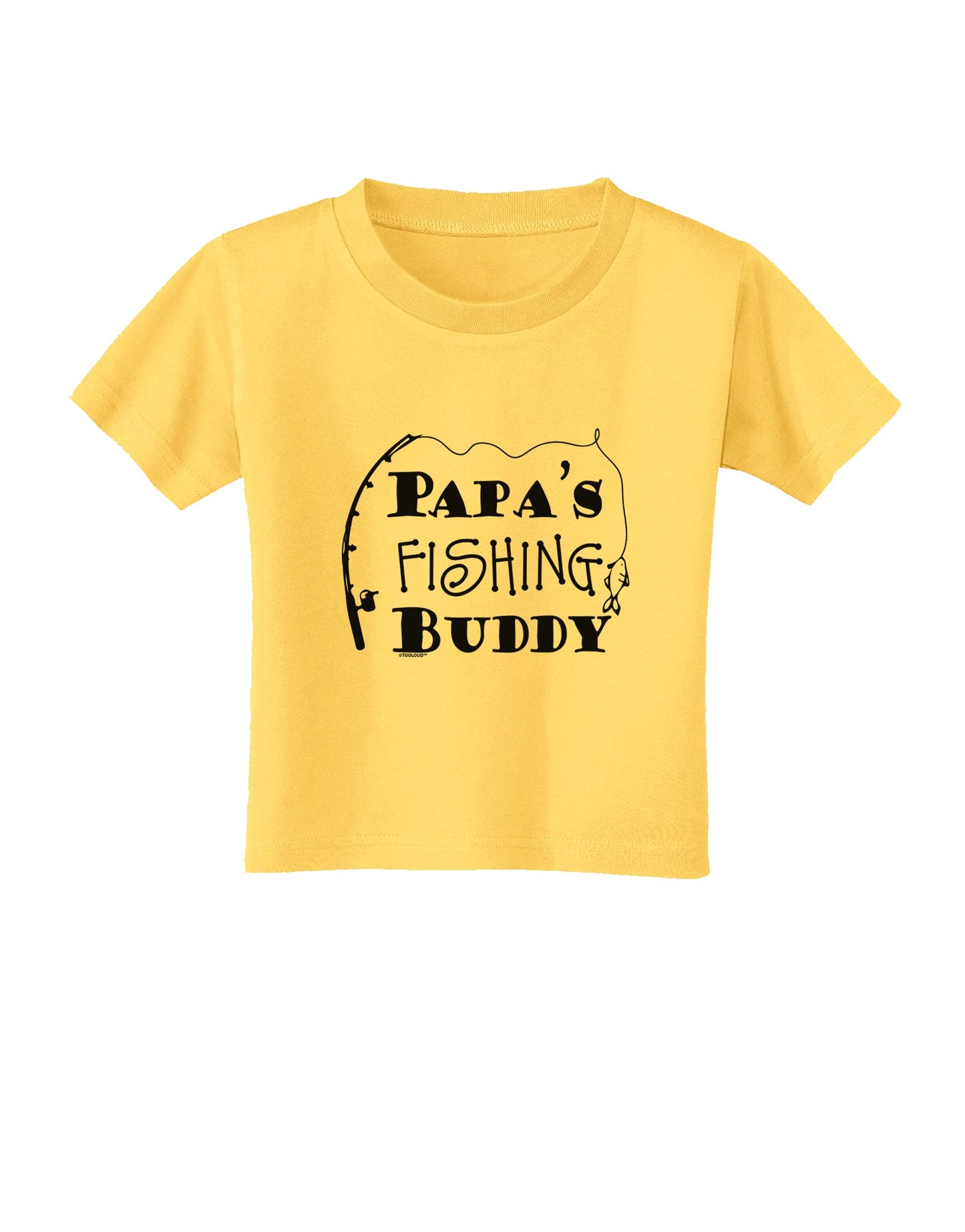 TooLoud Papas Fishing Buddy Toddler T-Shirt-Toddler T-shirt-TooLoud-Yellow-2T-Davson Sales