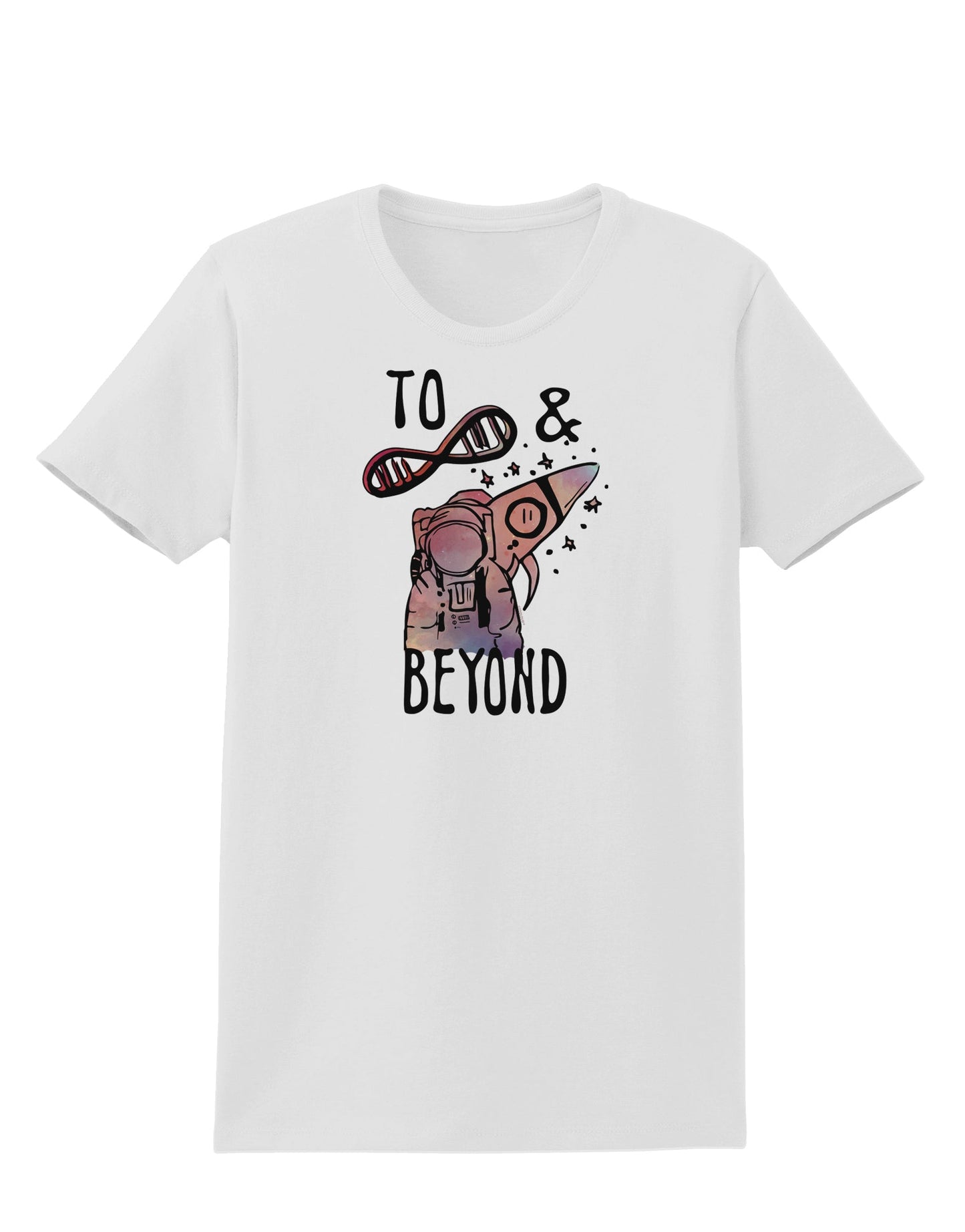 TooLoud To infinity and beyond Womens T-Shirt-Womens T-Shirt-TooLoud-White-X-Small-Davson Sales