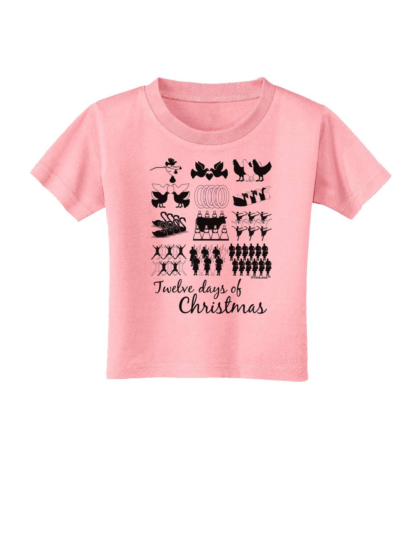 TooLoud Twelve Days of Christmas Text Toddler T-Shirt-Toddler T-Shirt-TooLoud-Candy-Pink-2T-Davson Sales