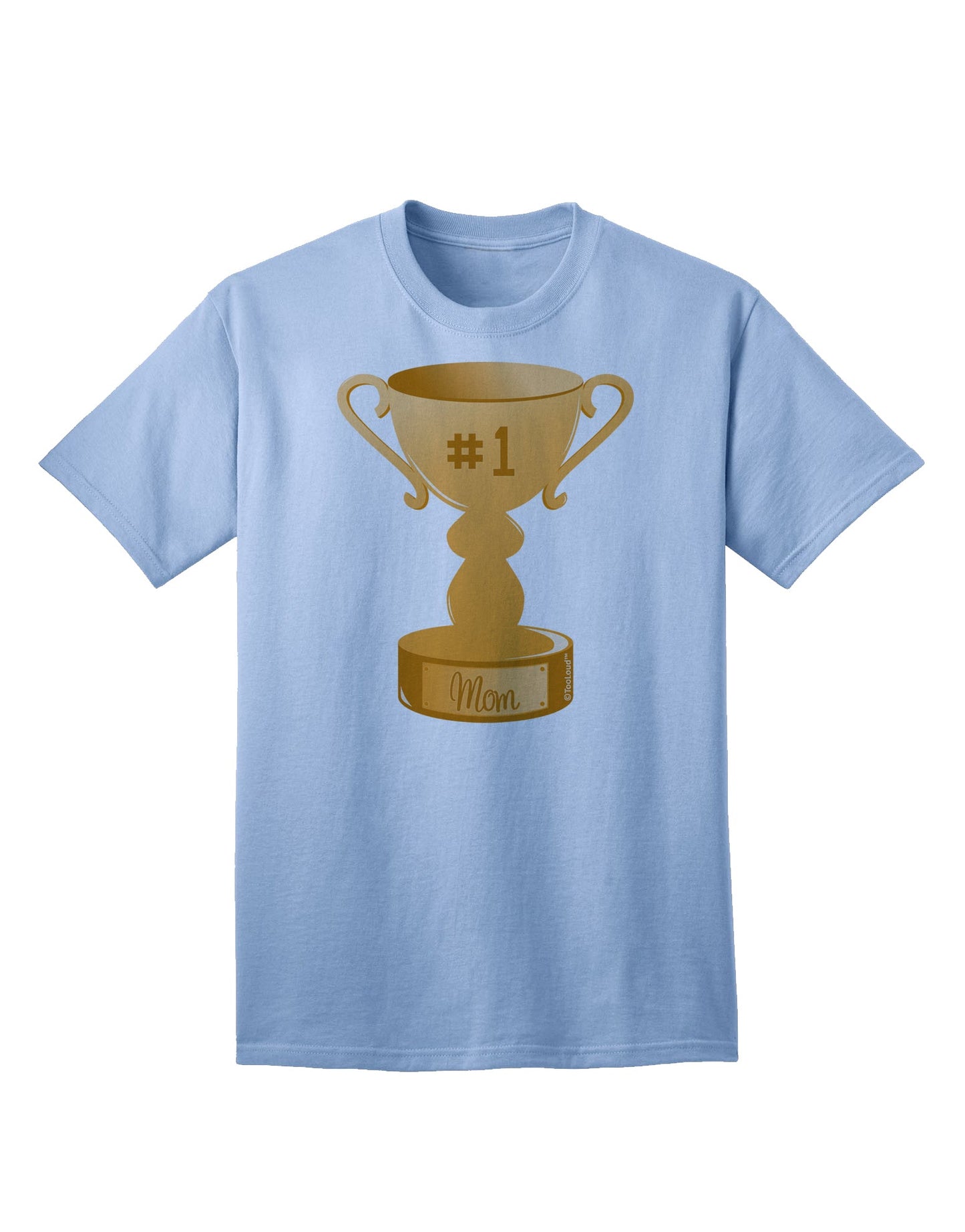Top-rated Mother Trophy Adult T-Shirt offered by TooLoud-Mens T-shirts-TooLoud-Light-Blue-Small-Davson Sales