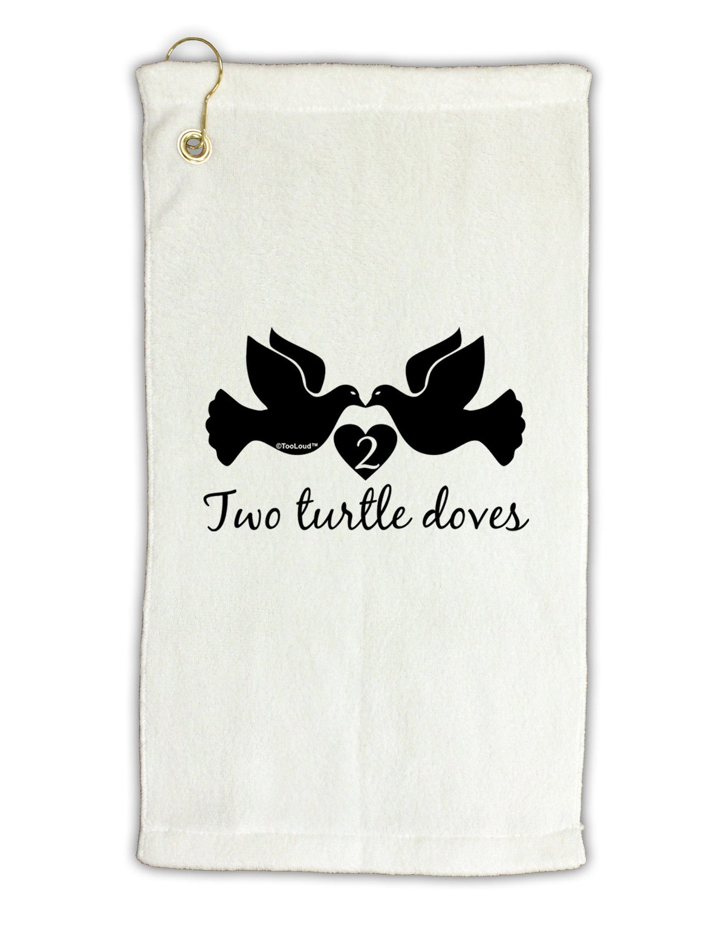 Two Turtle Doves Text Micro Terry Gromet Golf Towel 11"x19-Golf Towel-TooLoud-White-Davson Sales