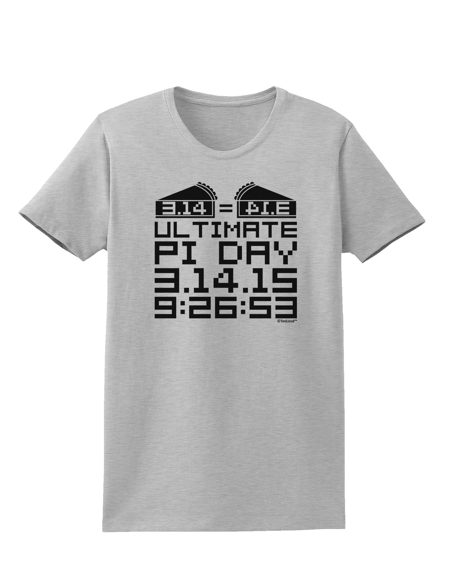 Ultimate Pi Day Design - Mirrored Pies Womens T-Shirt by TooLoud-Womens T-Shirt-TooLoud-AshGray-X-Small-Davson Sales