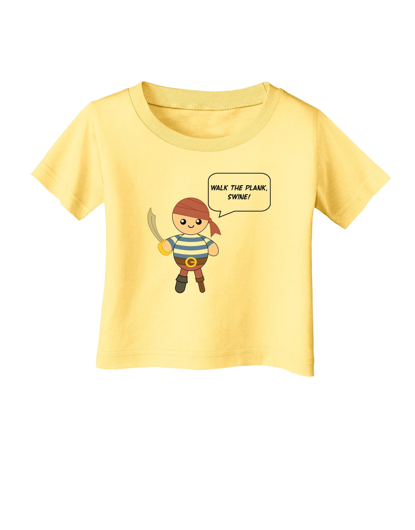 Walk the Plank Swine - Petey the Pirate Infant T-Shirt-Infant T-Shirt-TooLoud-Daffodil-Yellow-06-Months-Davson Sales