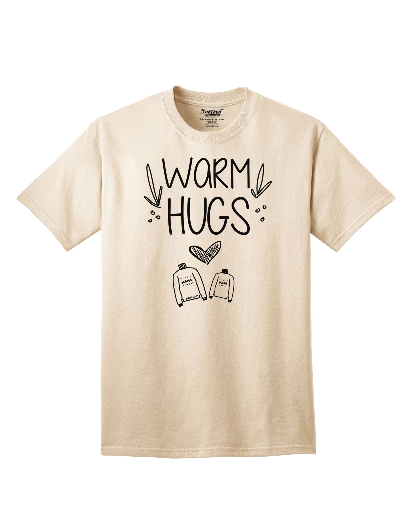 Warm Hugs Cozy Embrace Adult T-Shirt-Mens T-shirts-TooLoud-Natural-Small-Davson Sales