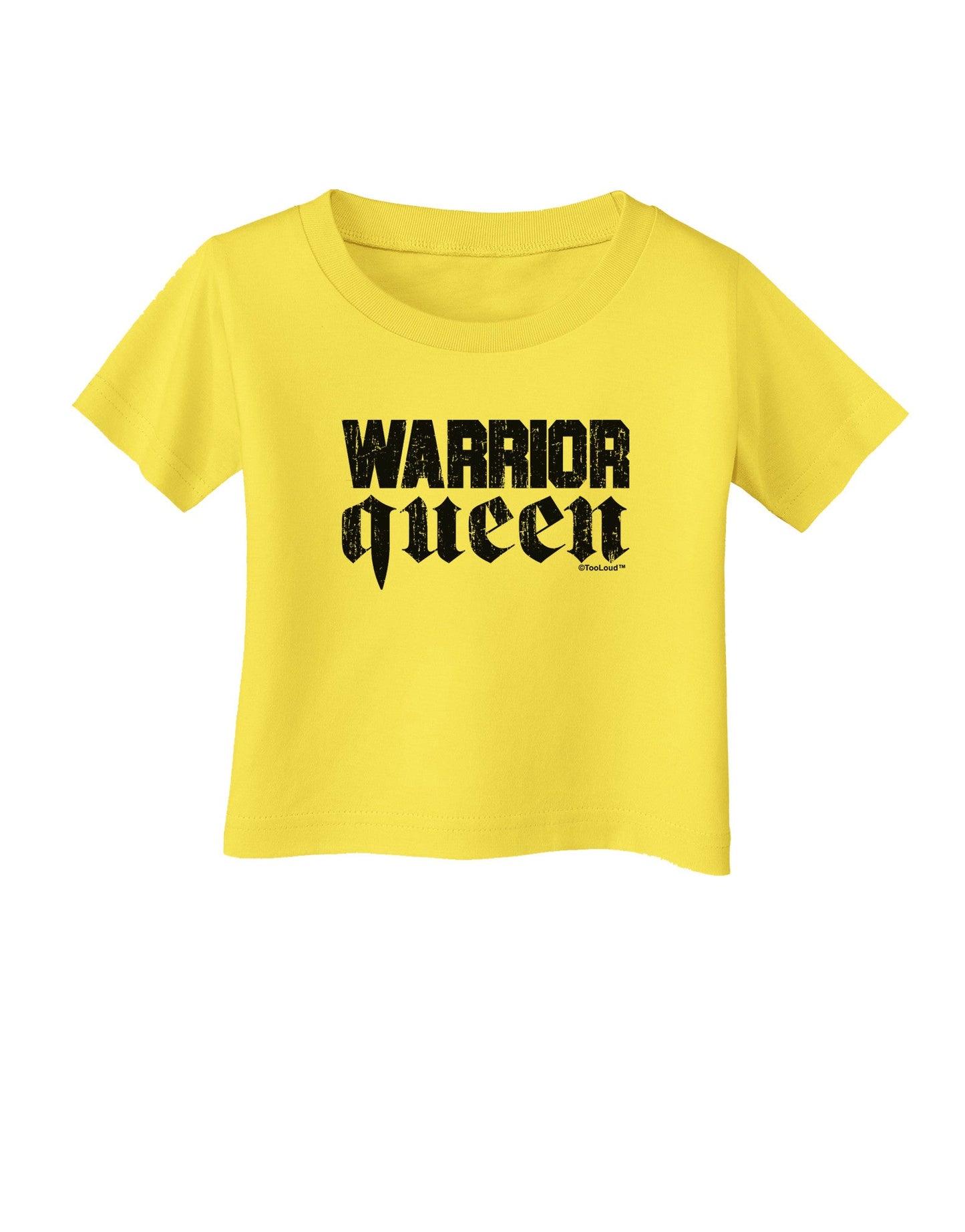 Warrior Queen Script Infant T-Shirt-Infant T-Shirt-TooLoud-Yellow-06-Months-Davson Sales