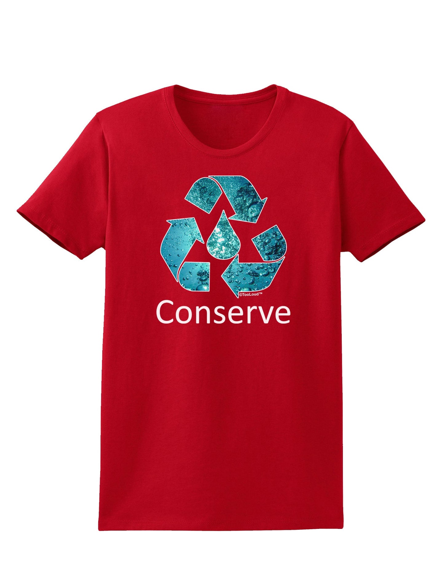 Water Conservation Text Womens Dark T-Shirt by TooLoud-Womens T-Shirt-TooLoud-Red-X-Small-Davson Sales
