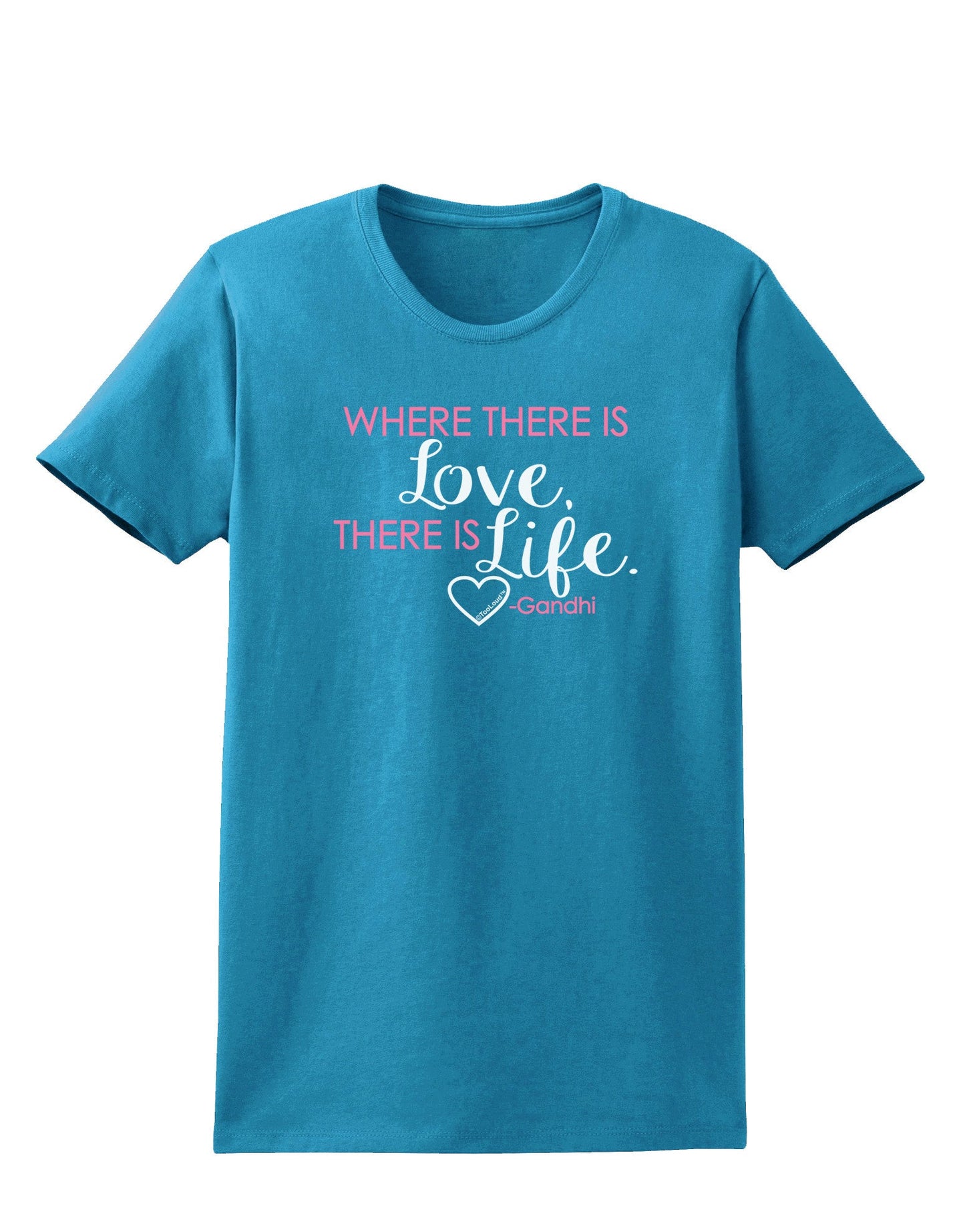 Where There Is Love Gandhi Womens Dark T-Shirt-Womens T-Shirt-TooLoud-Turquoise-X-Small-Davson Sales