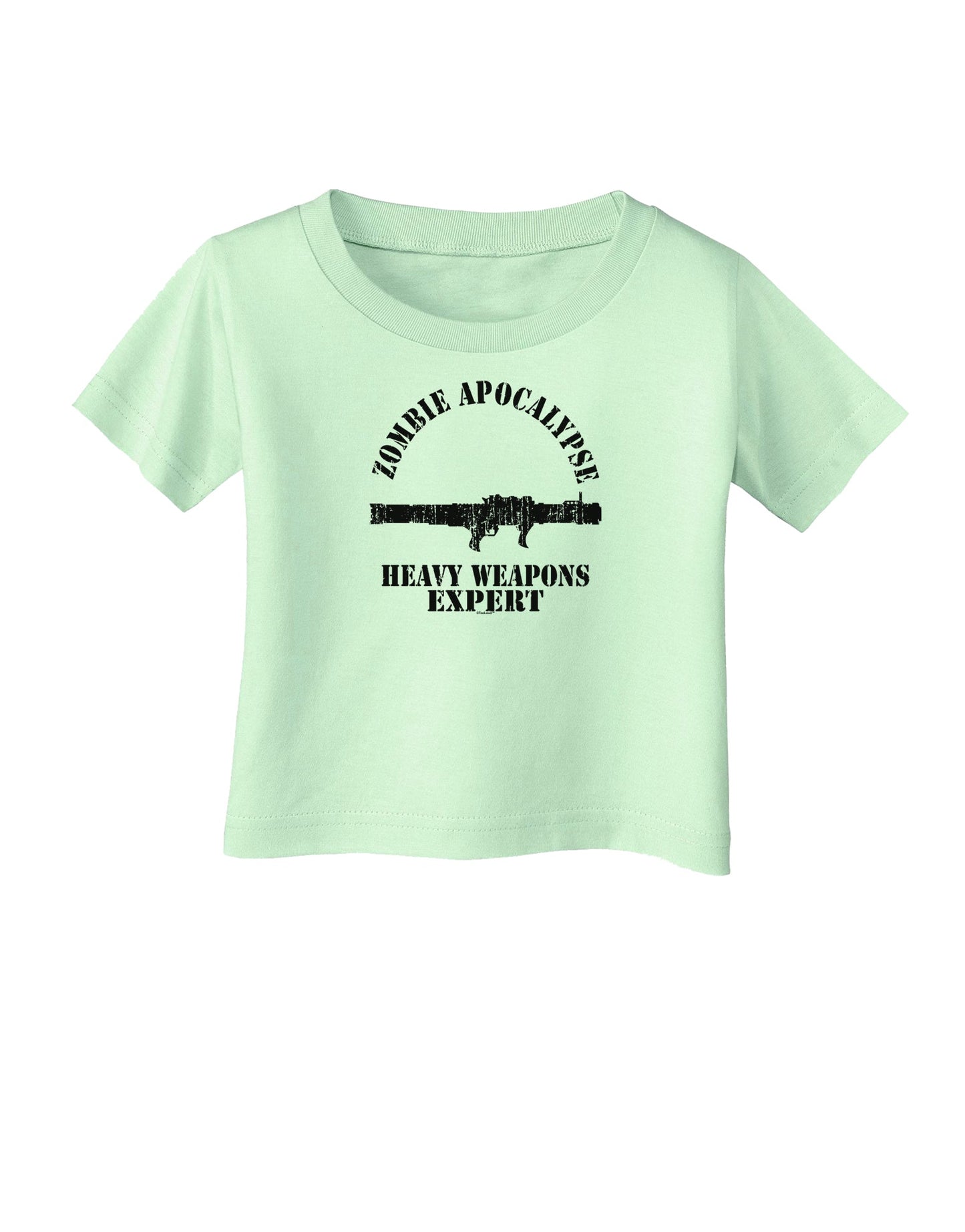 Zombie Apocalypse Group Heavy Weapons Infant T-Shirt-Infant T-Shirt-TooLoud-Light-Green-06-Months-Davson Sales