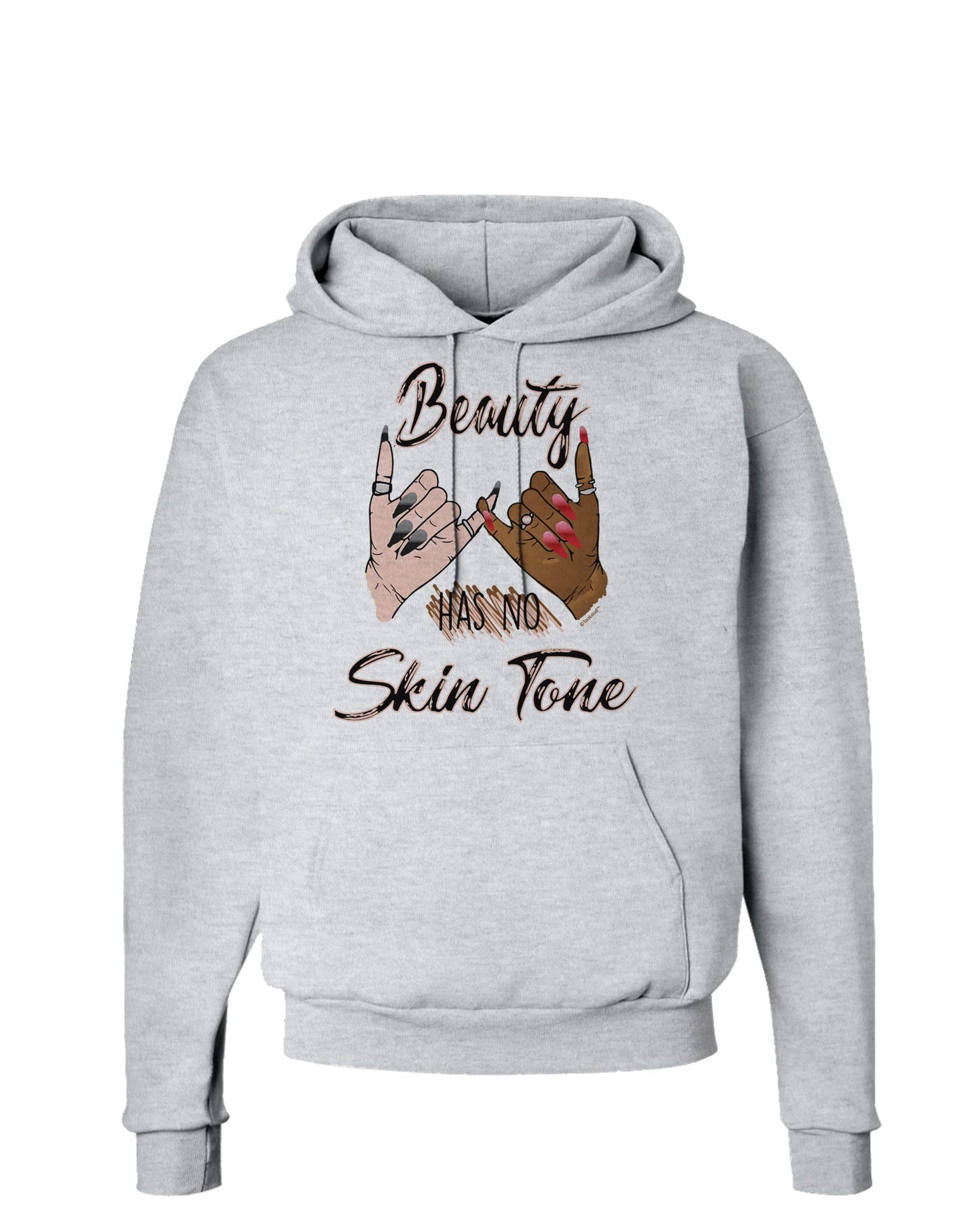 Beauty has no skin Tone Hoodie Sweatshirt-Hoodie-TooLoud-AshGray-Small-Davson Sales