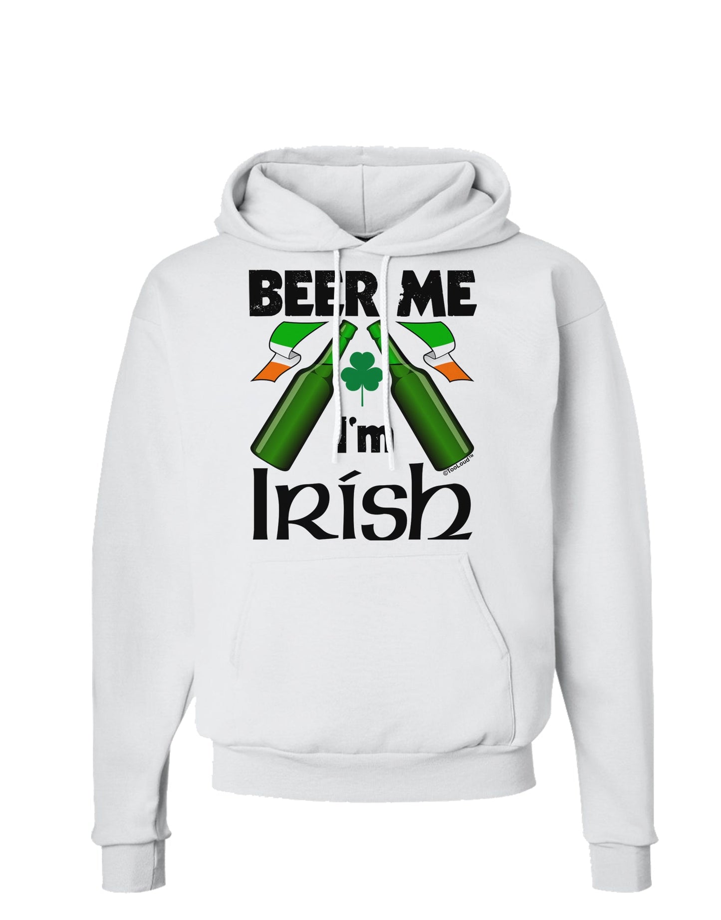 Beer Me I'm Irish Hoodie Sweatshirt-Hoodie-TooLoud-White-Small-Davson Sales