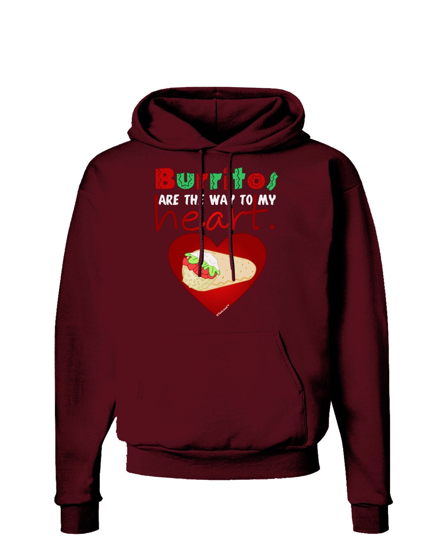 Burritos Are the Way To My Heart Dark Hoodie Sweatshirt-Hoodie-TooLoud-Maroon-Small-Davson Sales