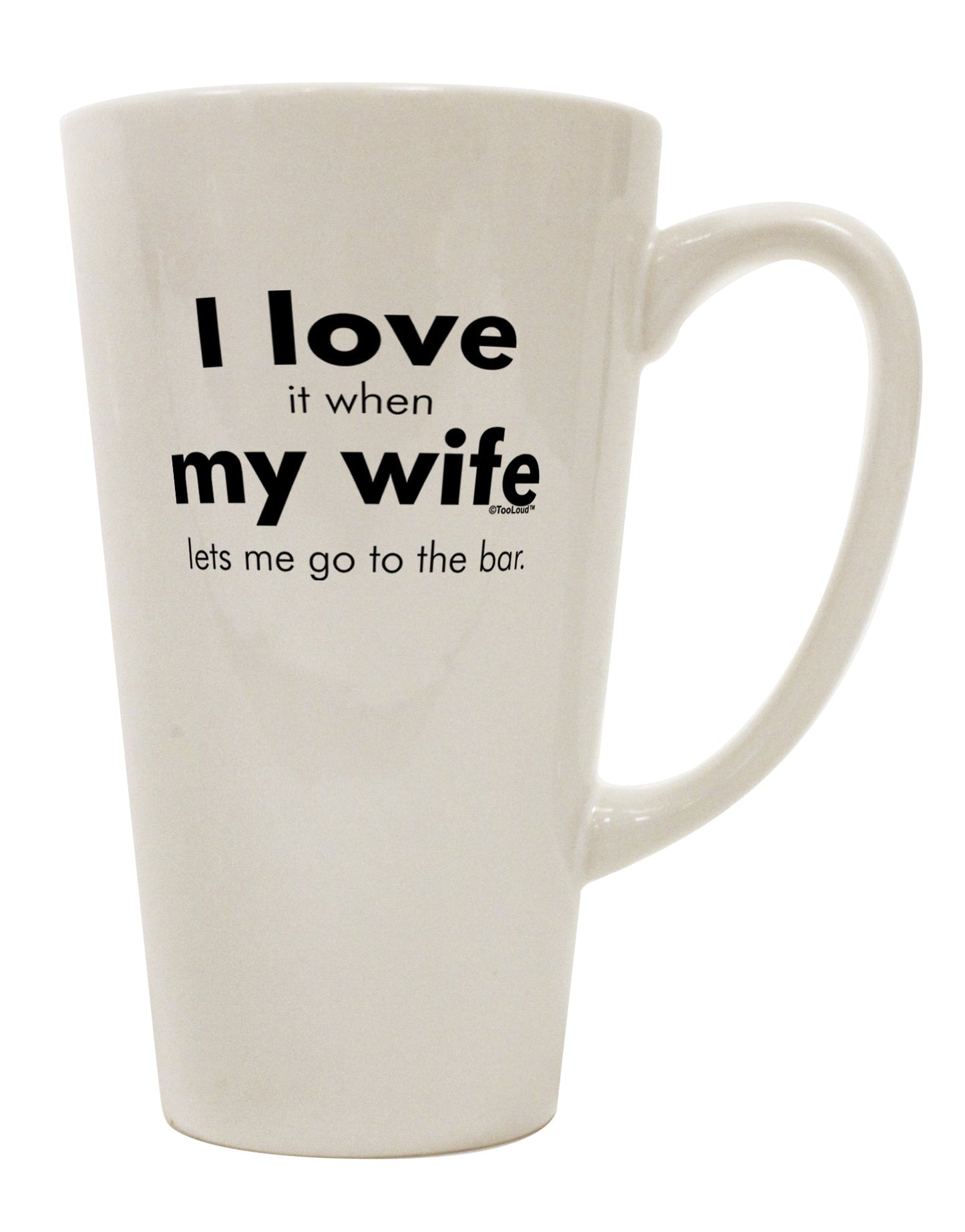 Conical Latte Coffee Mug for Bar Enthusiasts - Expertly Crafted by TooLoud-Conical Latte Mug-TooLoud-White-Davson Sales