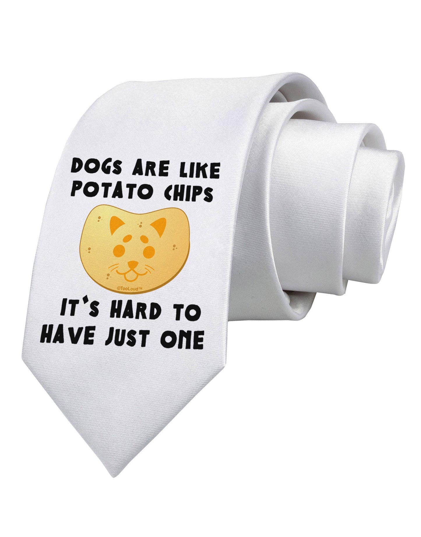 Dogs Are Like Potato Chips Printed White Necktie
