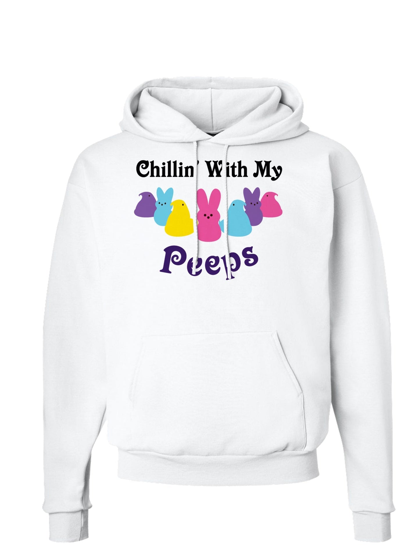 Easter Hoodie Sweatshirt - Hooded Sweatshirts Choose From Many Designs!-Hoodie-TooLoud-White-Small-Chillen With My Peeps-Davson Sales
