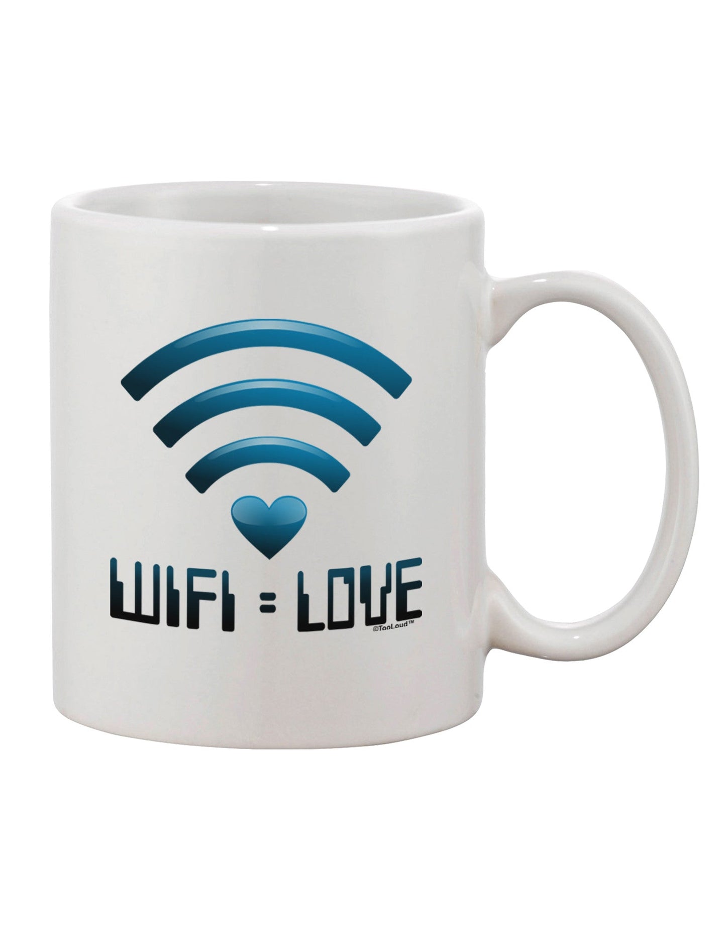 Elevate Your Coffee Experience with the Wifi Equals Love Printed 11 oz Coffee Mug - TooLoud-11 OZ Coffee Mug-TooLoud-White-Davson Sales