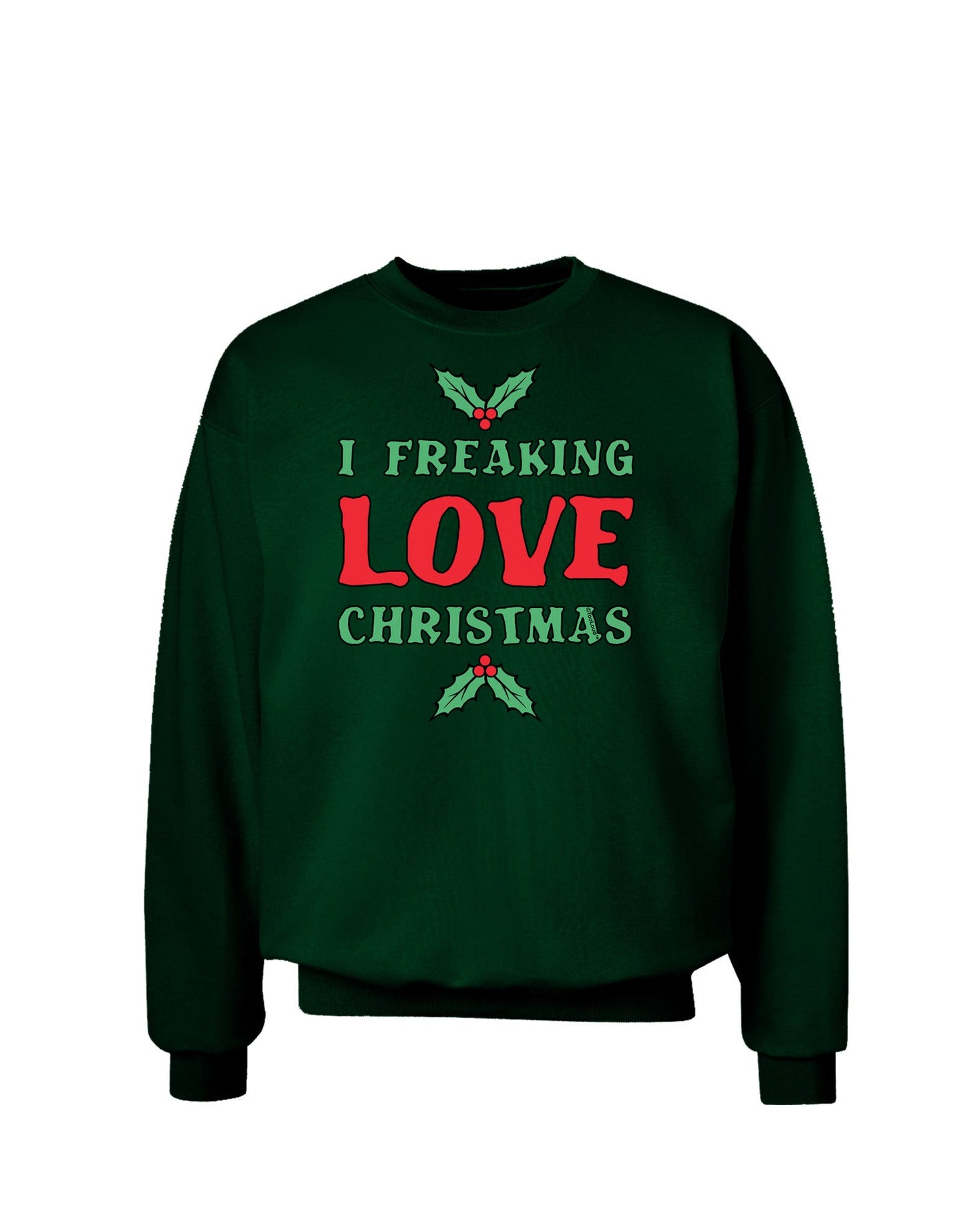 I F-ing Love Christmas Funny Adult Dark Sweatshirt-Sweatshirts-TooLoud-Deep-Forest-Green-Small-Davson Sales