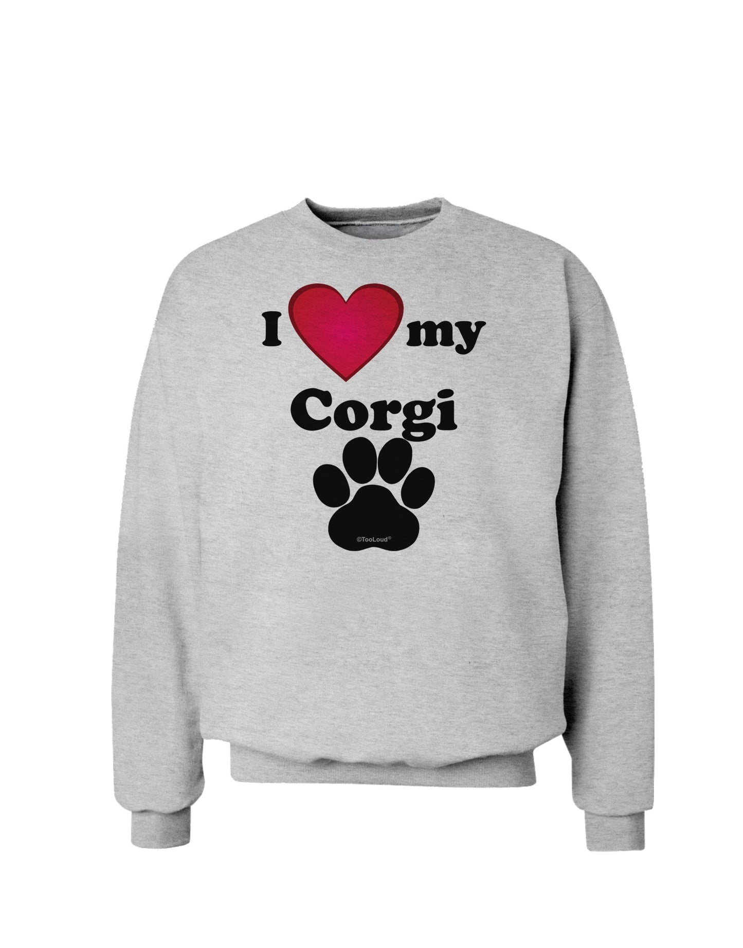 I Heart My Corgi Sweatshirt by TooLoud-Sweatshirts-TooLoud-AshGray-Small-Davson Sales