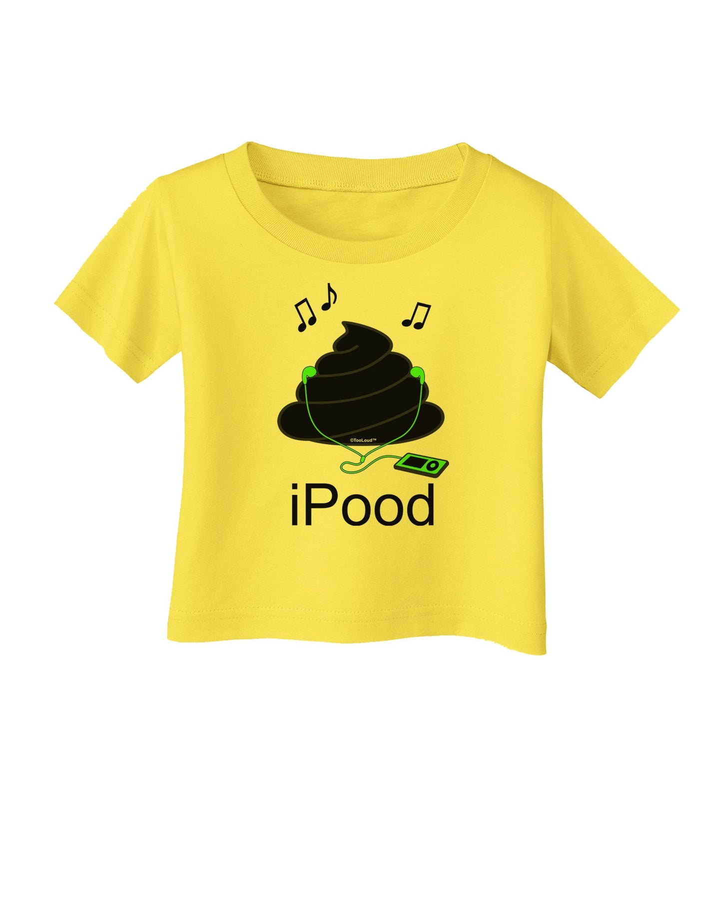 iPood Infant T-Shirt-Infant T-Shirt-TooLoud-Yellow-06-Months-Davson Sales
