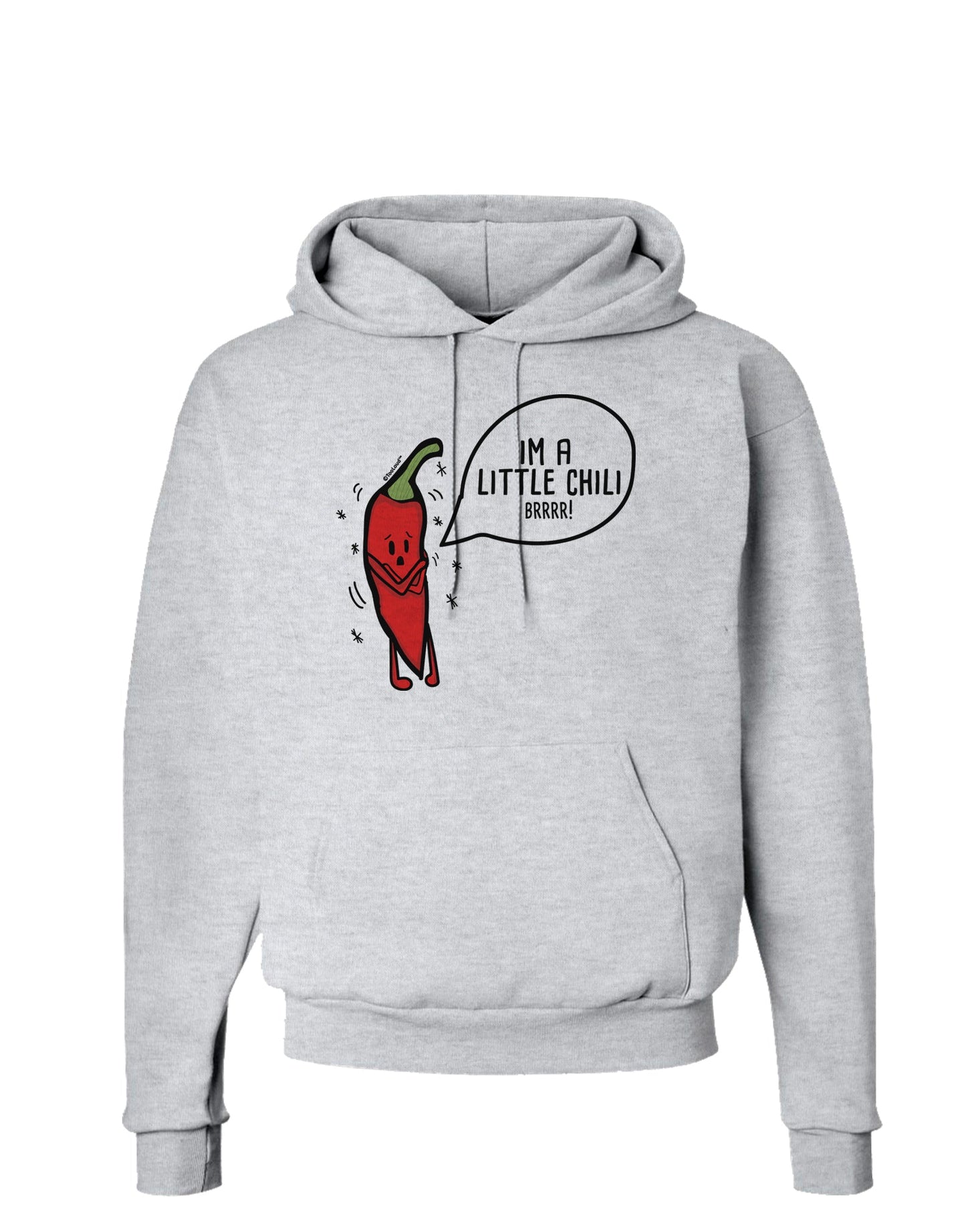 I'm a Little Chilli Hoodie Sweatshirt-Hoodie-TooLoud-AshGray-Small-Davson Sales