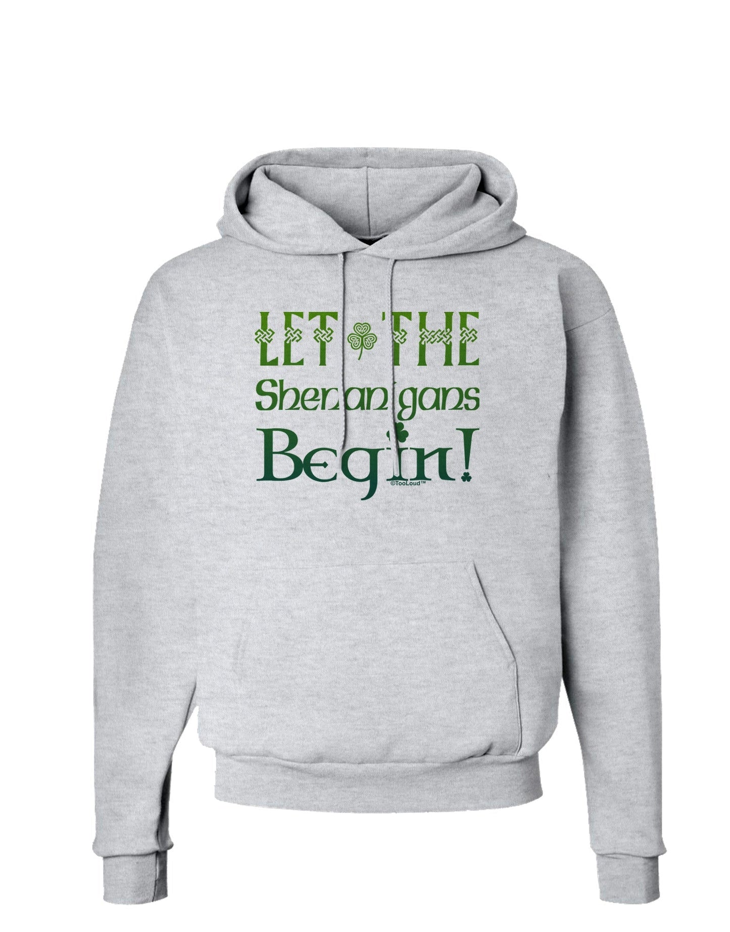Let the Shenanigans Begin Hoodie Sweatshirt-Hoodie-TooLoud-AshGray-Small-Davson Sales