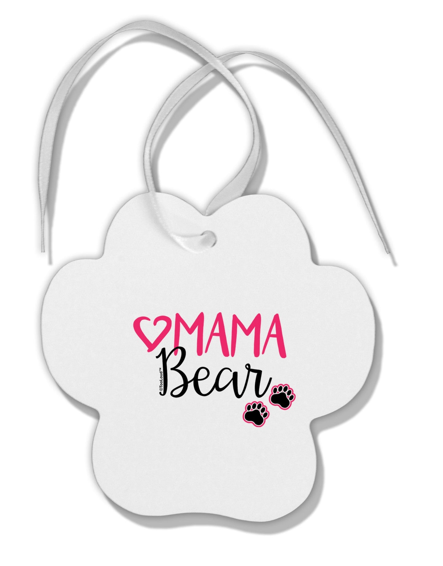 Mama Bear Paws Paw Print Shaped Ornament-Ornament-TooLoud-White-Davson Sales
