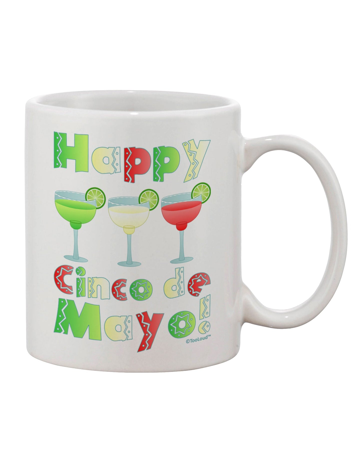 Mexican Flag Colors Margaritas - Celebrate Cinco de Mayo with Style on an 11 oz Coffee Mug by TooLoud-11 OZ Coffee Mug-TooLoud-White-Davson Sales