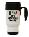 Mexican Wife Appreciation Stainless Steel 14 OZ Travel Mug - Expertly Crafted by TooLoud-Travel Mugs-TooLoud-White-Davson Sales
