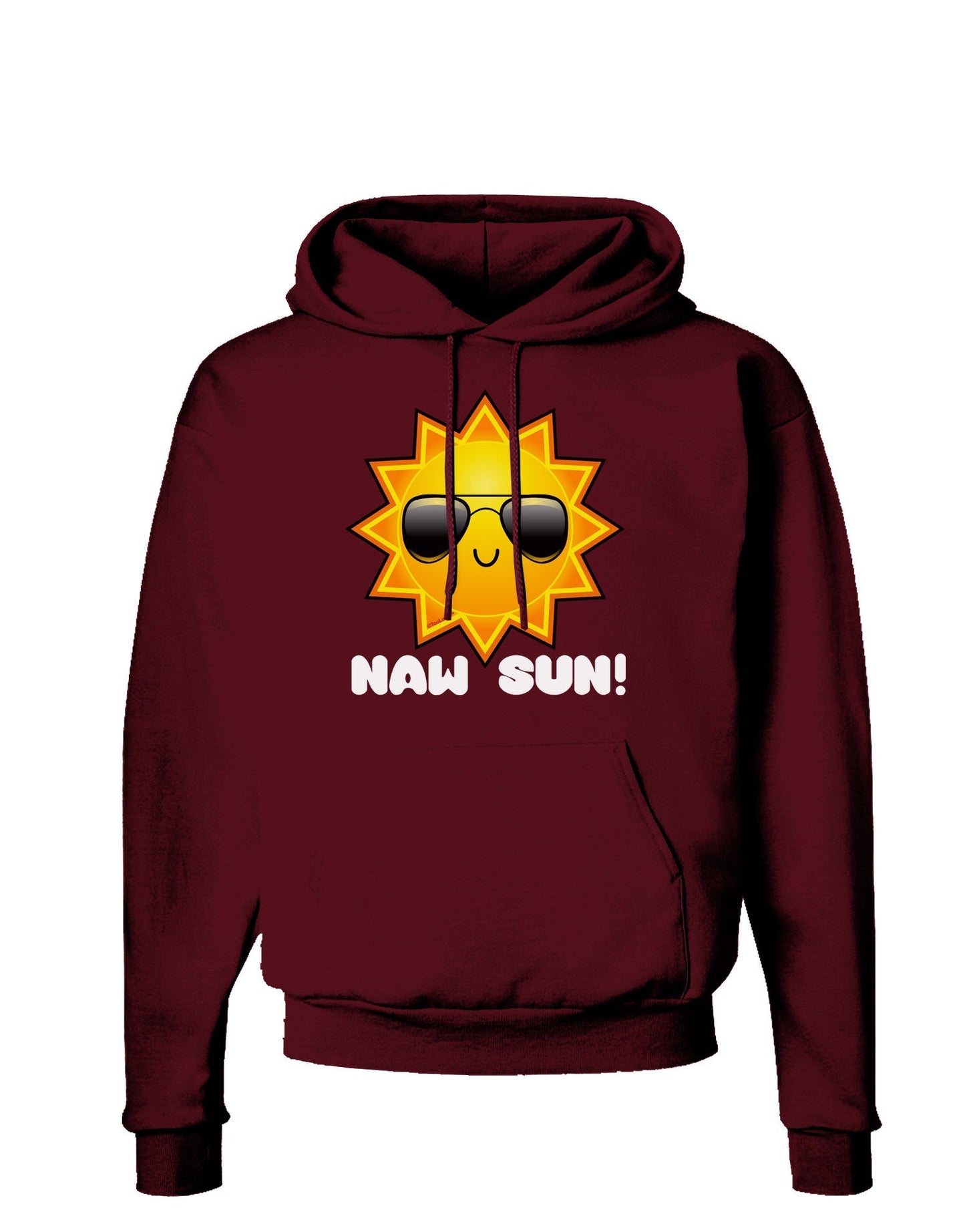Naw Sun Cute Sun Dark Dark Hoodie Sweatshirt-Hoodie-TooLoud-Maroon-Small-Davson Sales