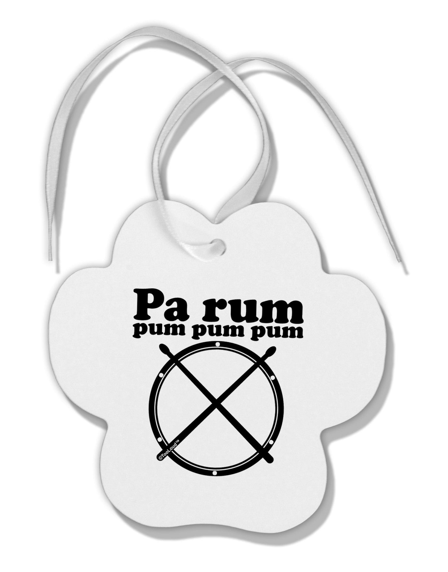 Pa Rum Pum Pum Pum BnW Paw Print Shaped Ornament-Ornament-TooLoud-White-Davson Sales