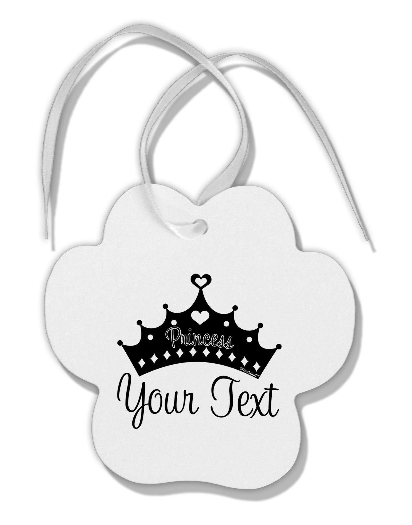 Personalized Princess -Name- Design Paw Print Shaped Ornament-Ornament-TooLoud-White-Davson Sales