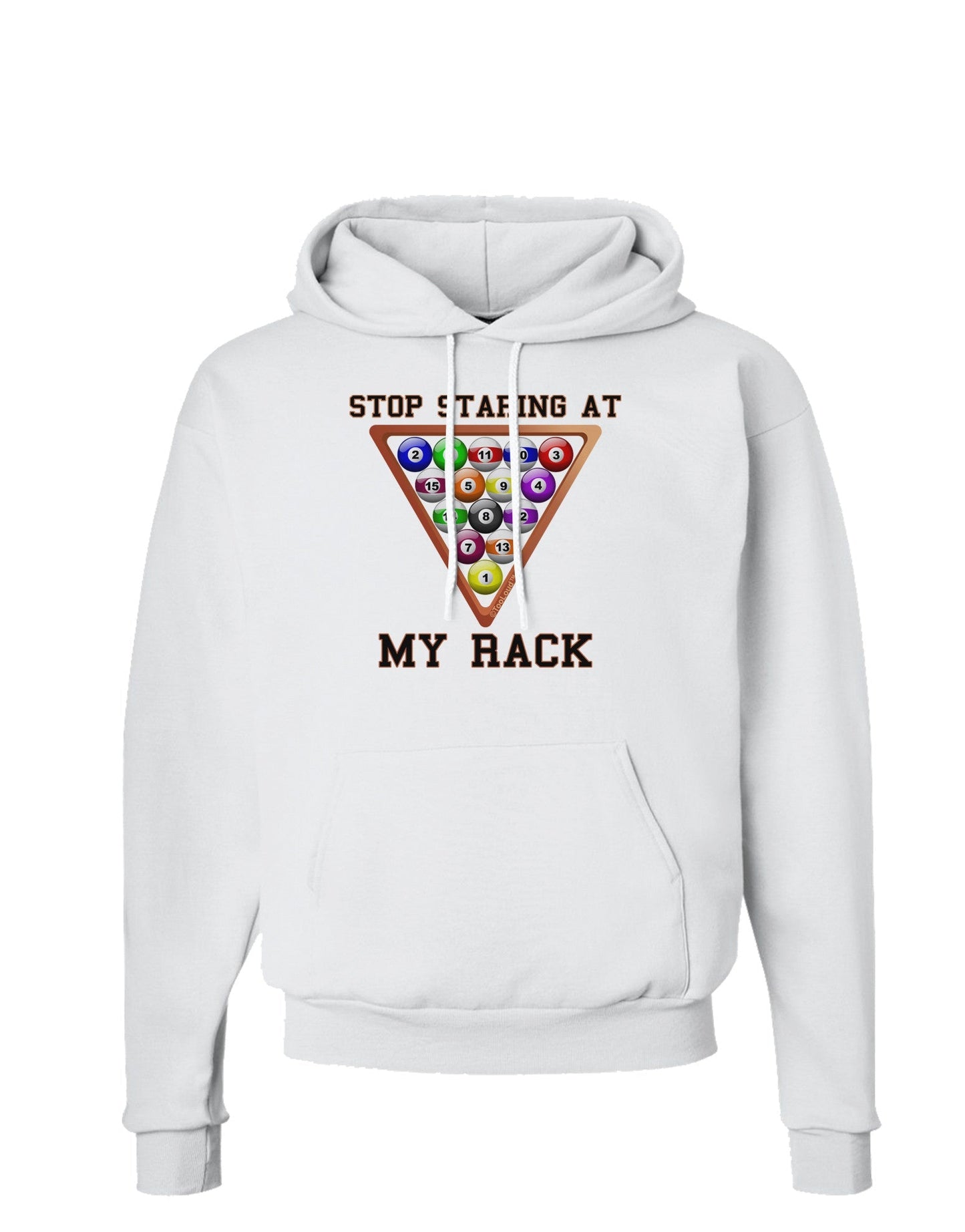 Stop Staring At My Rack - Pool Hoodie Sweatshirt-Hoodie-TooLoud-White-Small-Davson Sales