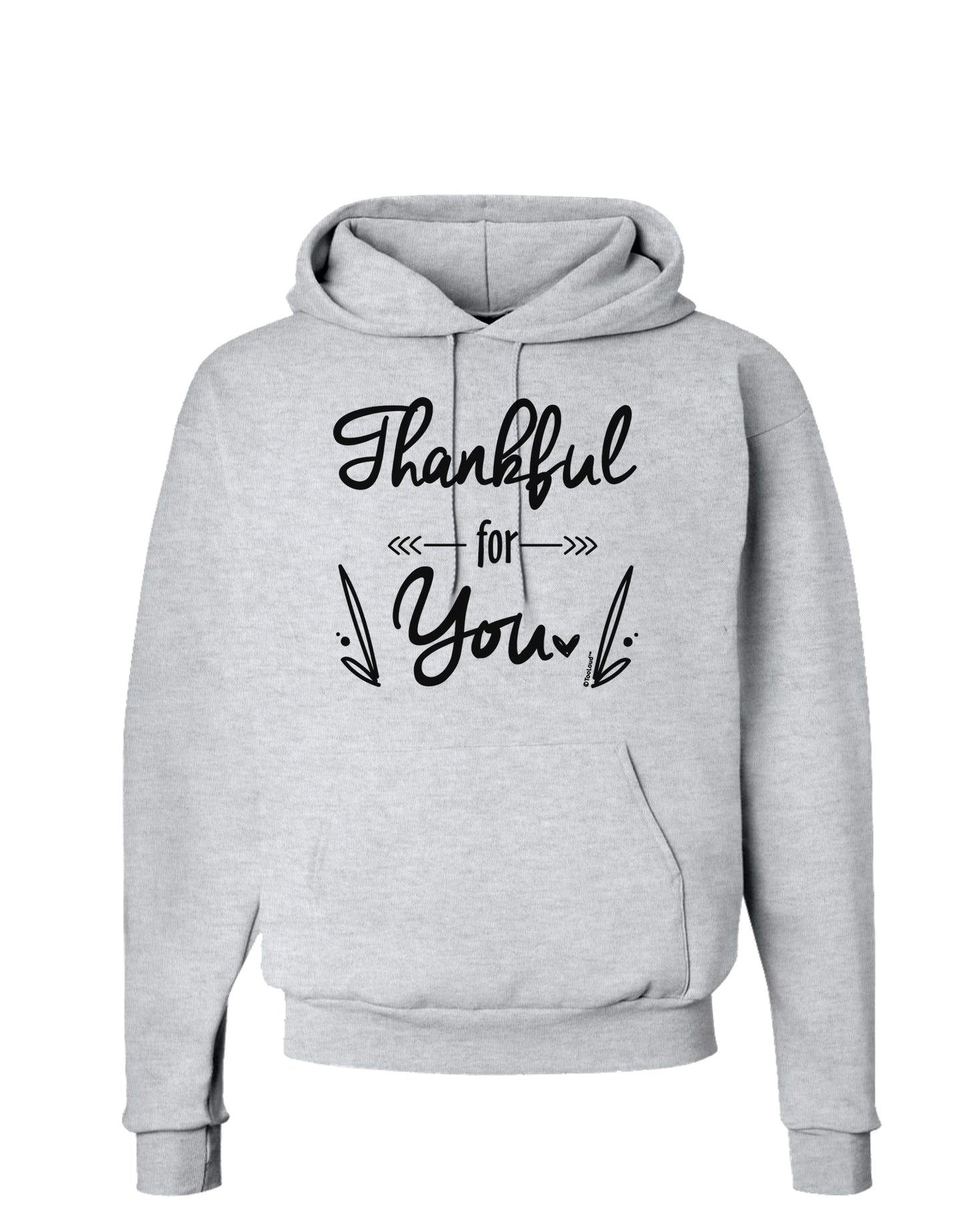 Thankful for you Hoodie Sweatshirt-Hoodie-TooLoud-AshGray-Small-Davson Sales